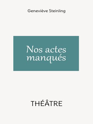 cover image of Nos actes manqués